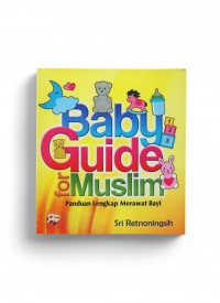 Baby Guide for Muslim - Panduan Lengkap Merawat Bayi