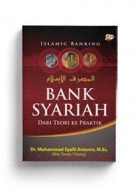 Bank Syariah: Dari Teori ke Praktik (2010)