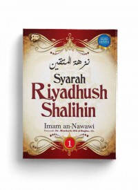 Syarah Riyadhush Shalihin Edisi Baru Jilid 1 