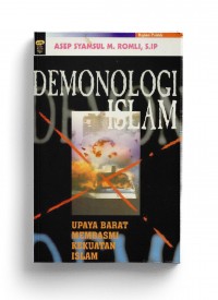 Demonologi Islam: Upaya Barat Membasmi Islam