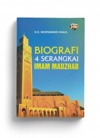 Biografi 4 Serangkai Imam Madzhab