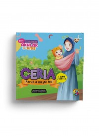 Seri Akhlak For Kids - Ceria & Murah Hati