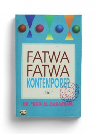 Fatwa-Fatwa Kontemporer Jilid 1