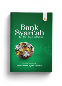 Bank Syariah: Dari Teori ke Praktik HC
