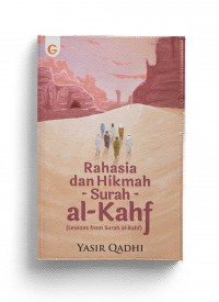 Rahasia dan Hikmah Surah al-Kahf