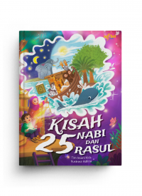 Kisah 25 Nabi dan Rasul