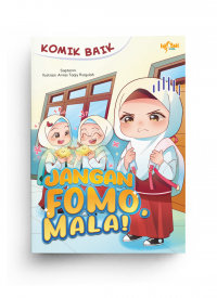 Komik Baik: Jangan Fomo, Mala!