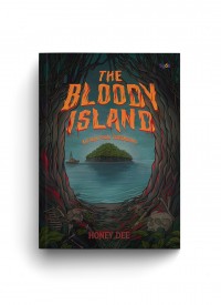 The Bloody Island: Kutukan Pulau Tersembunyi